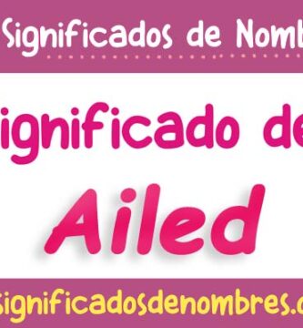 Significado de Ailed