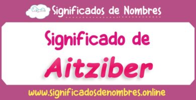 Significado de Aitziber