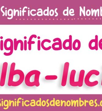 Significado de Alba Lucia