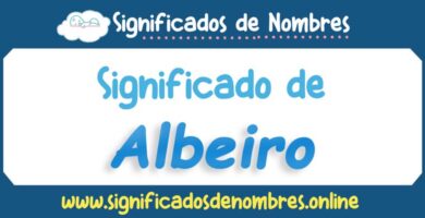 Significado de Albeiro