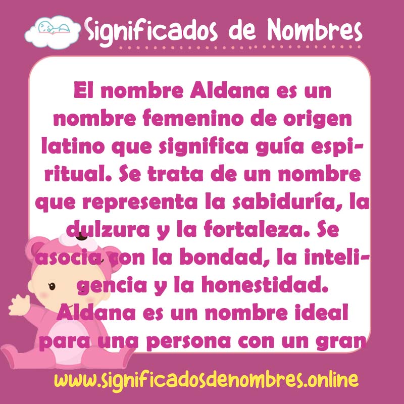 Significado y origen del nombre Aldana