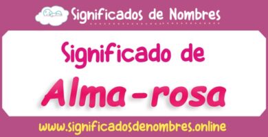Significado de Alma Rosa