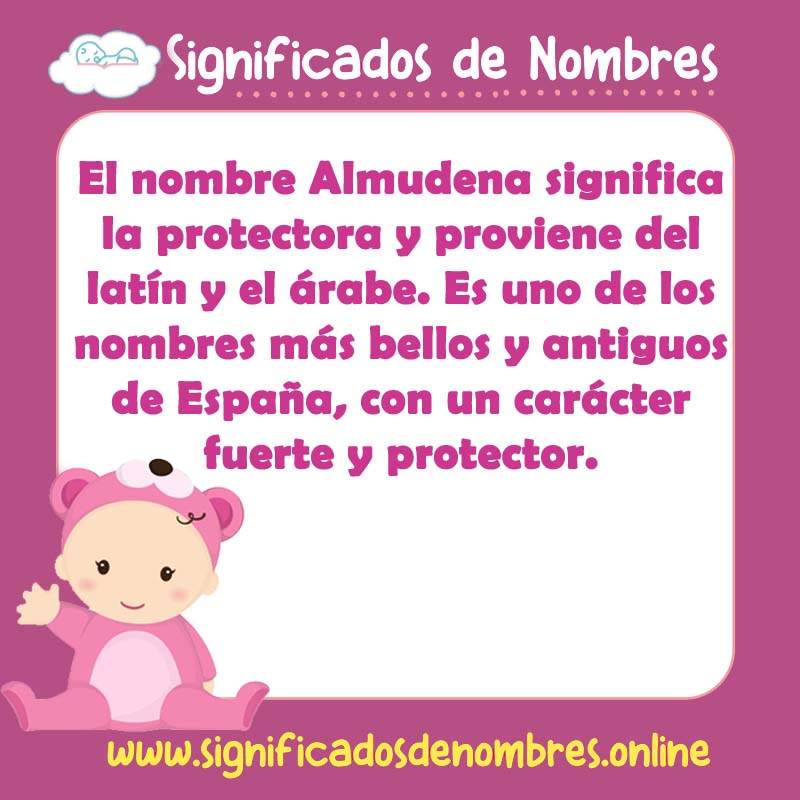 Significado y origen del nombre Almudena