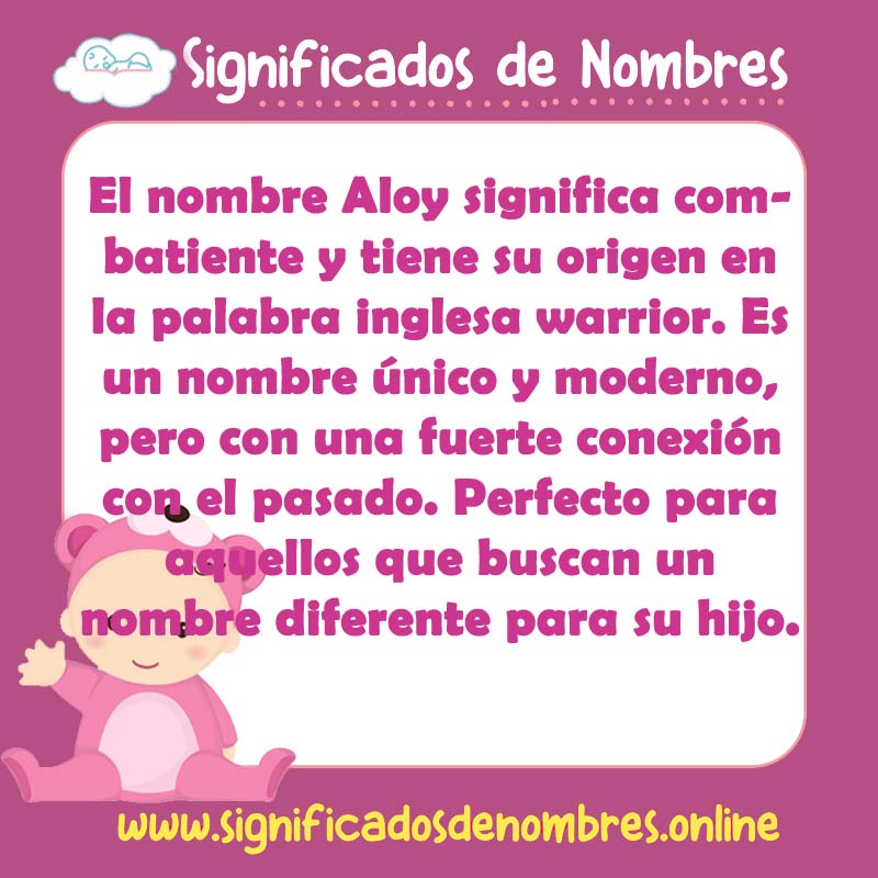 Significado y origen del nombre Aloy