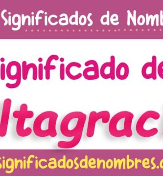 Significado de Altagracia