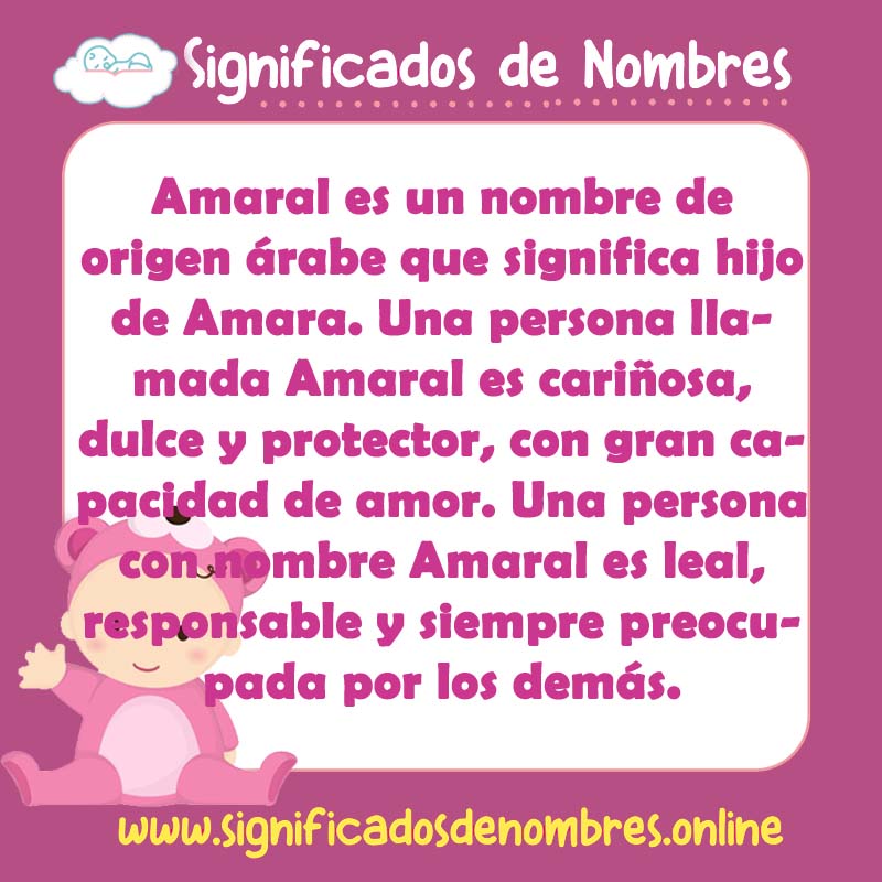 Significado y origen del nombre Amaral