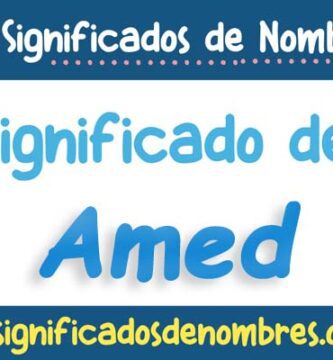 Significado de Amed