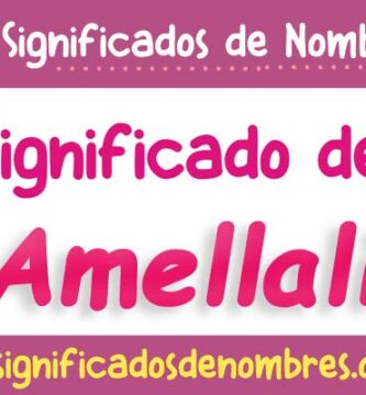 Significado de Amellali