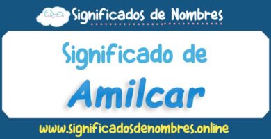 Significado de Amilcar