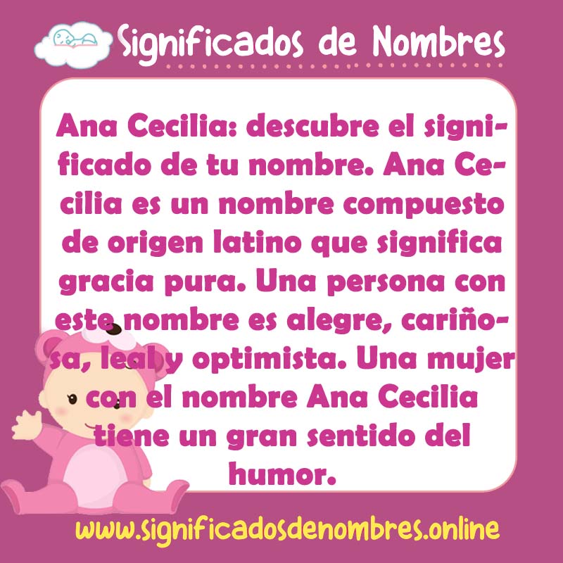 Significado y origen del nombre Ana Cecilia
