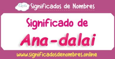 Significado de Ana Dalai