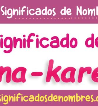 Significado de Ana Karen