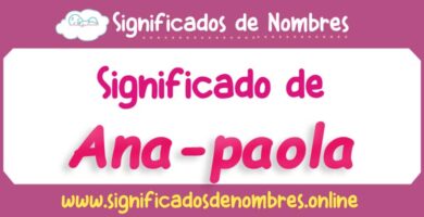 Significado de Ana Paola