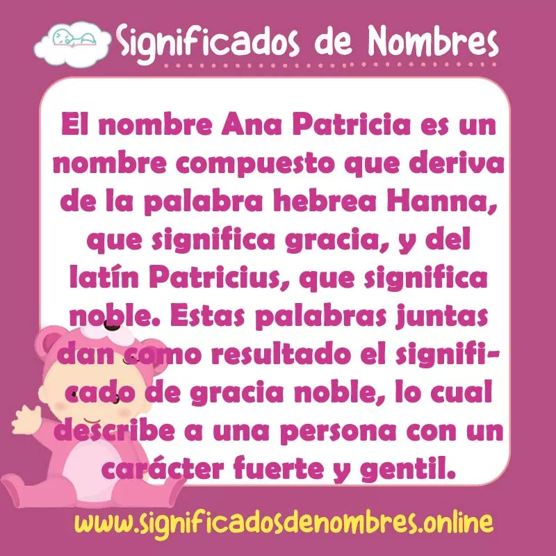 Significado y origen del nombre Ana Patricia