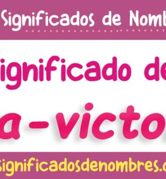 Significado de Ana Victoria