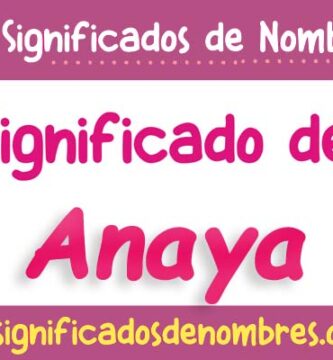 Significado de Anaya
