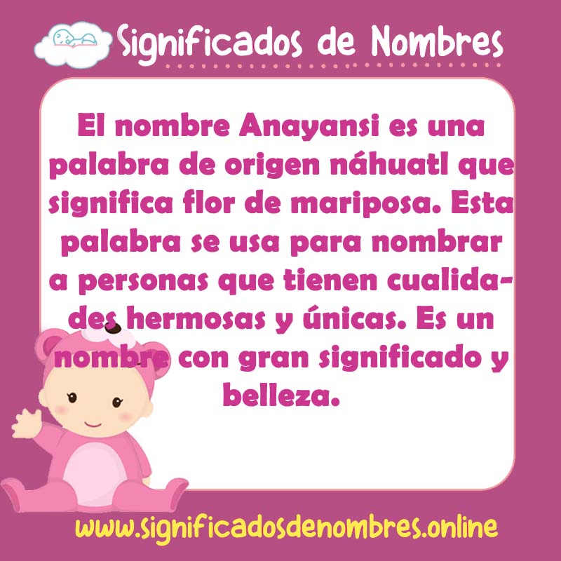 Significado y origen del nombre Anayansi