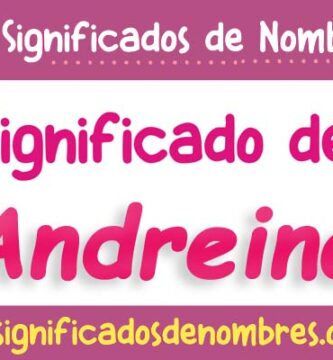 Significado de Andreina