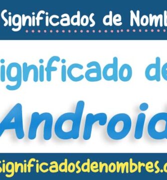 Significado de Android