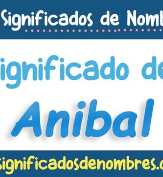Significado de Anibal