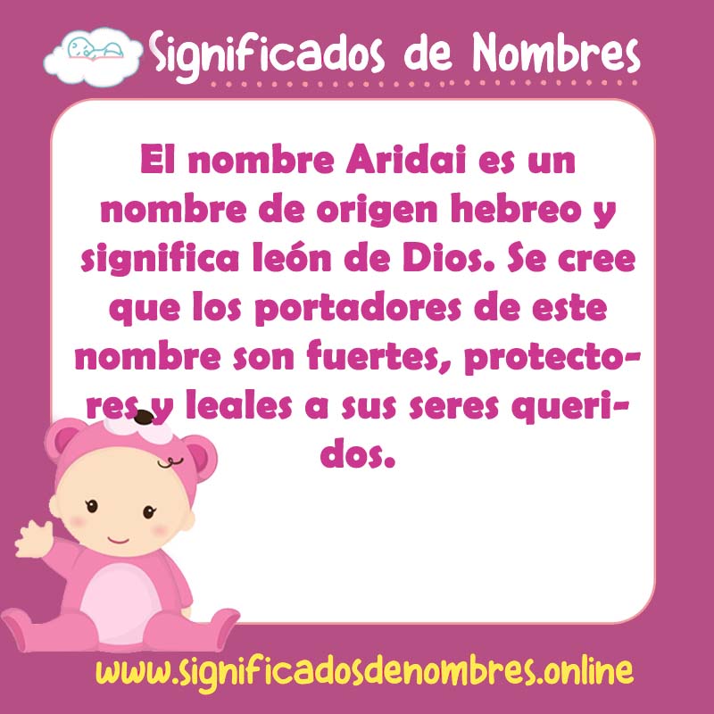 Significado y origen del nombre Aridai
