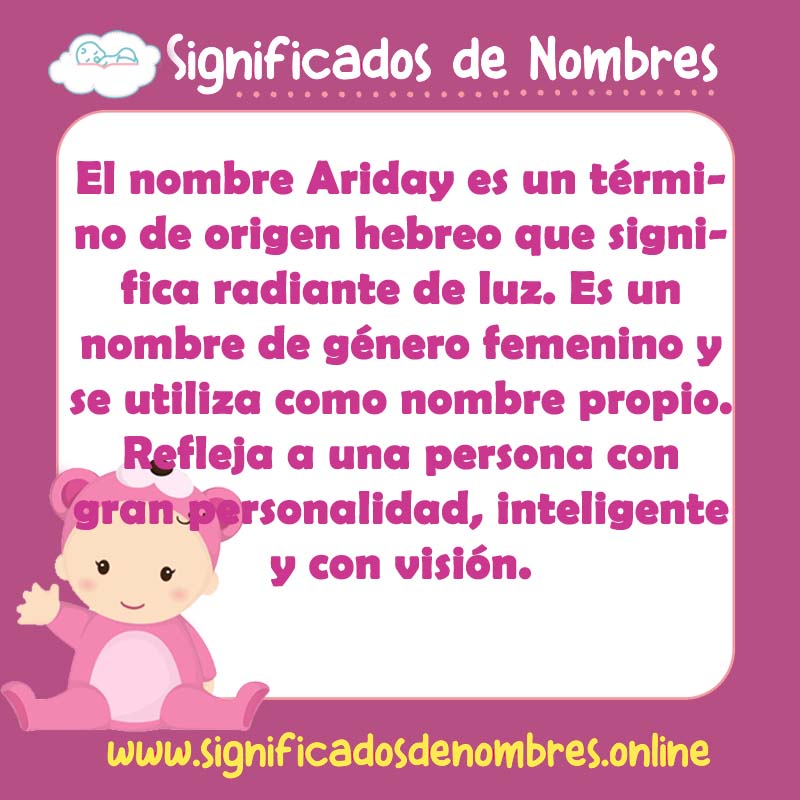 Significado y origen del nombre Ariday