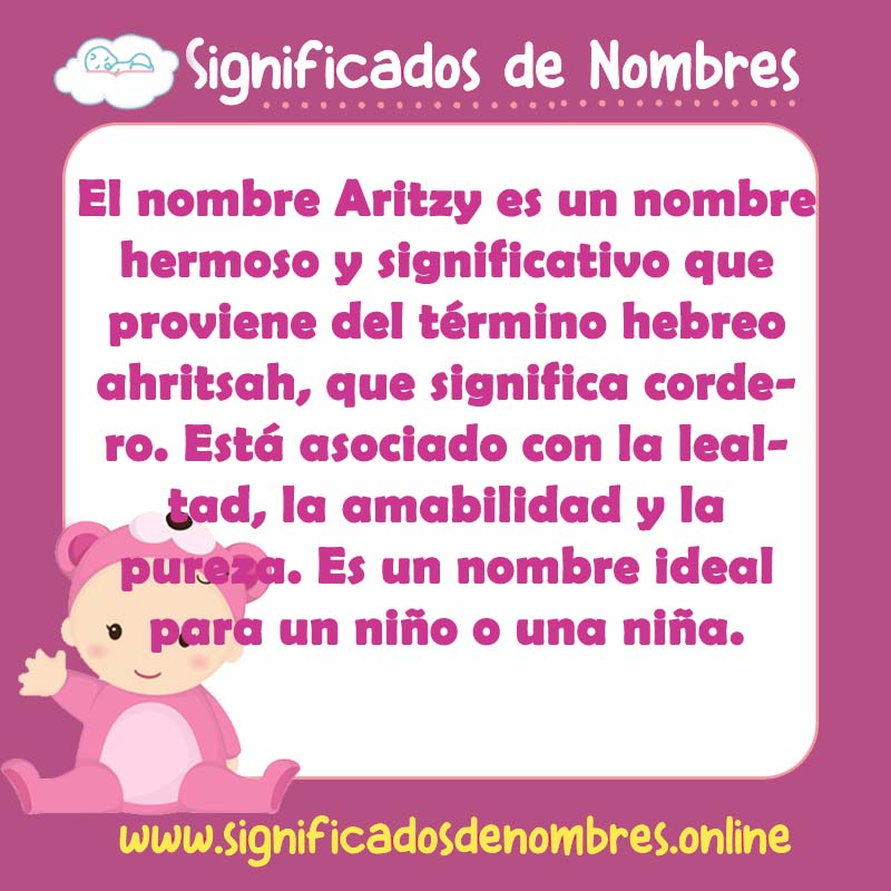 Significado y origen del nombre Aritzy