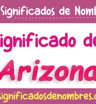 Significado de Arizona