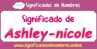 Significado de Ashley Nicole