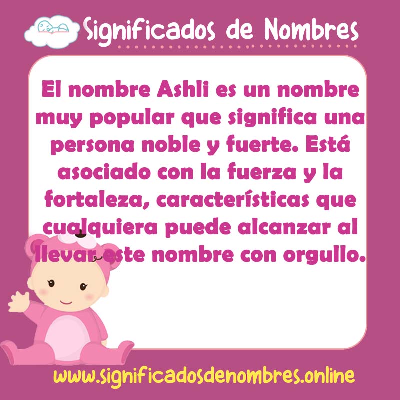 Significado y origen del nombre Ashli