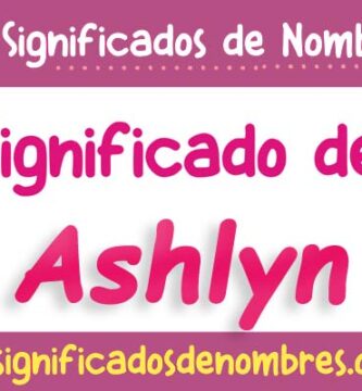 Significado de Ashlyn