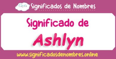 Significado de Ashlyn