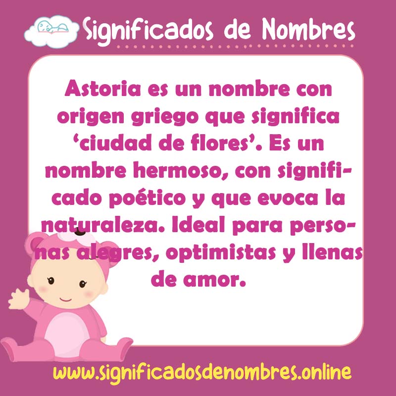 Significado y origen del nombre Astoria