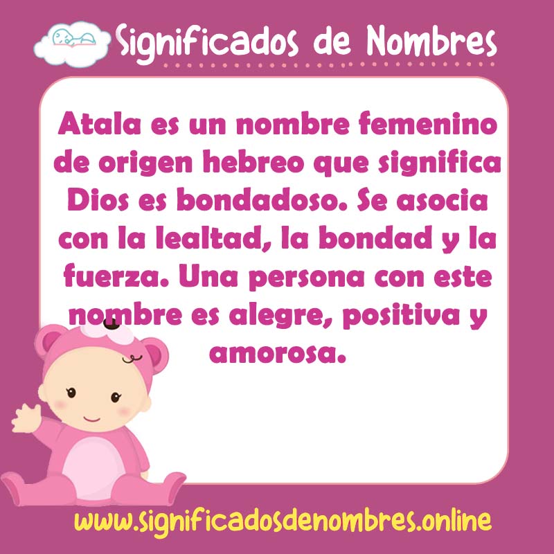 Significado y origen del nombre Atala
