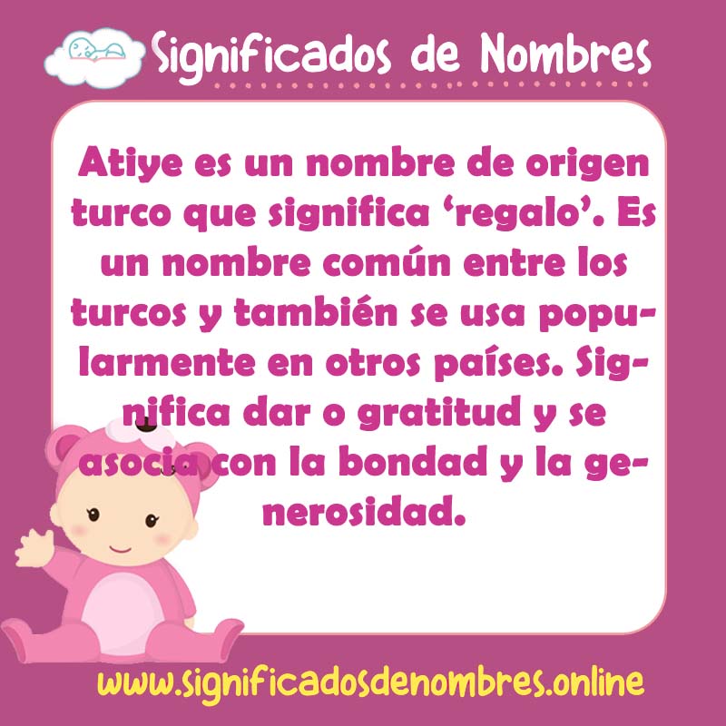 Significado y origen del nombre Atiye