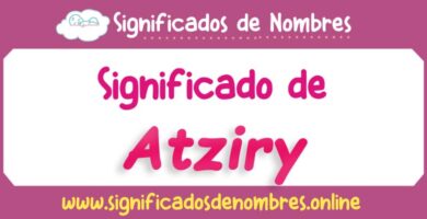 Significado de Atziry
