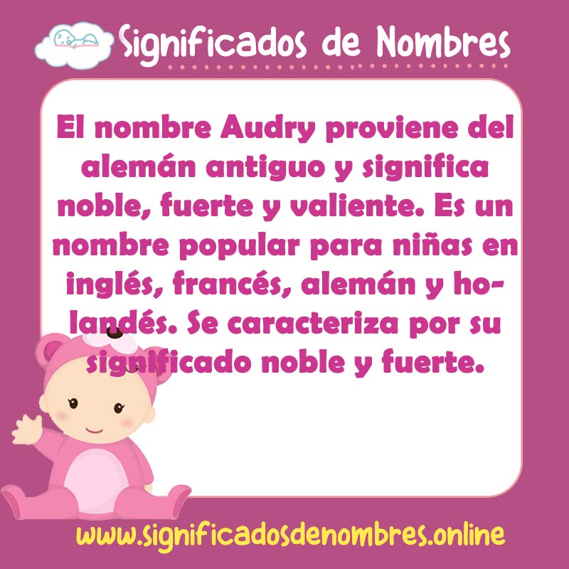 Significado y origen del nombre Audry
