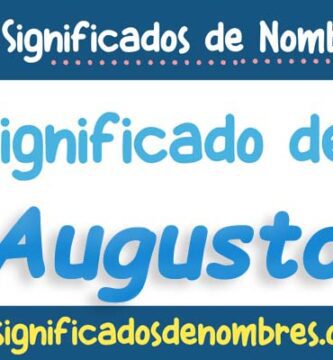 Significado de Augusto