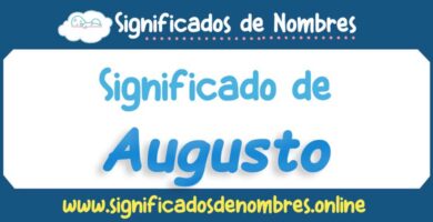 Significado de Augusto