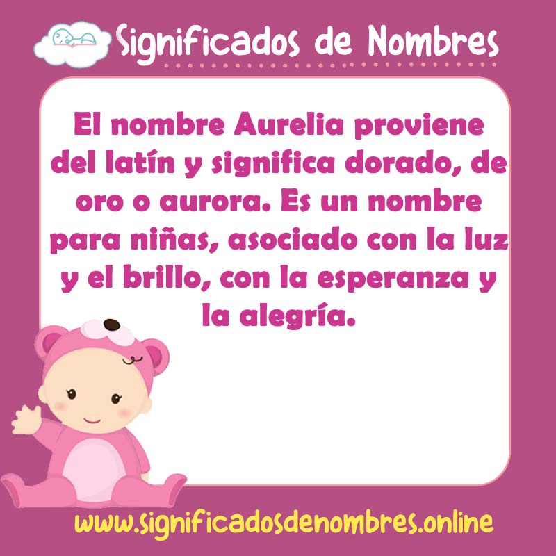 Significado y origen del nombre Aurelia