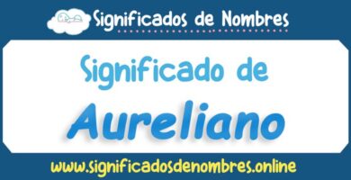 Significado de Aureliano