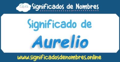 Significado de Aurelio