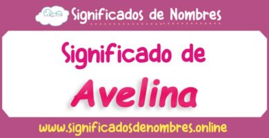 Significado de Avelina