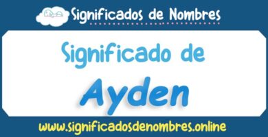 Significado de Ayden