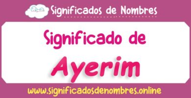 Significado de Ayerim