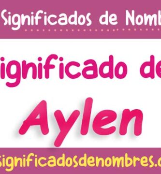 Significado de Aylen