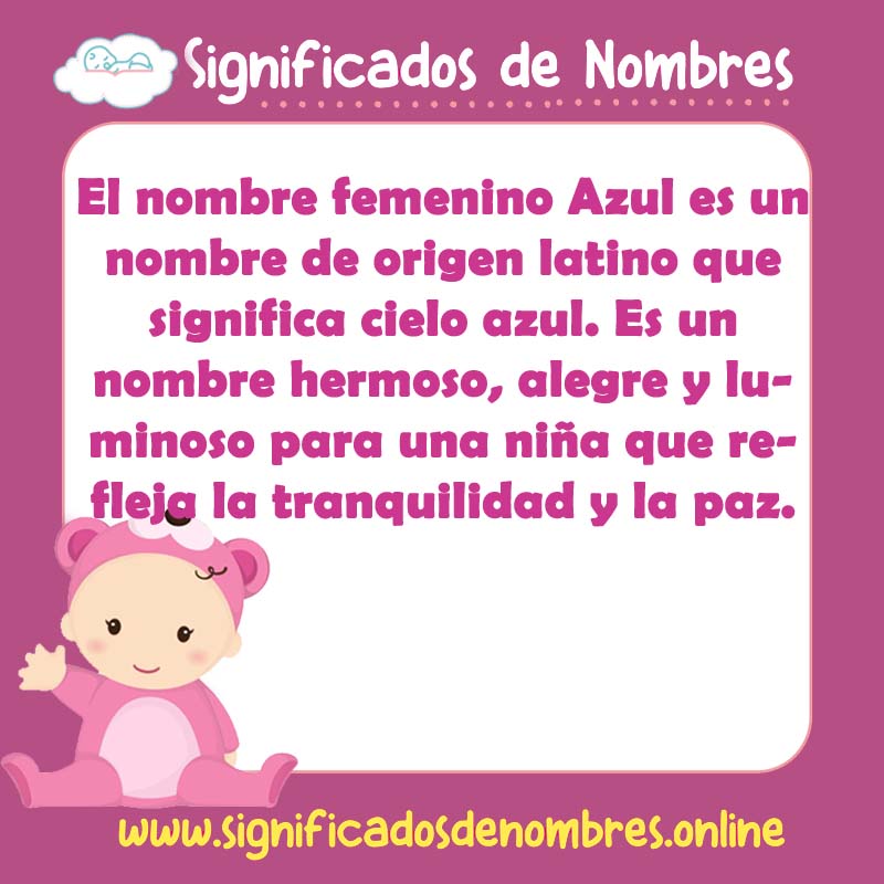 Significado y origen del nombre Azul Femenino