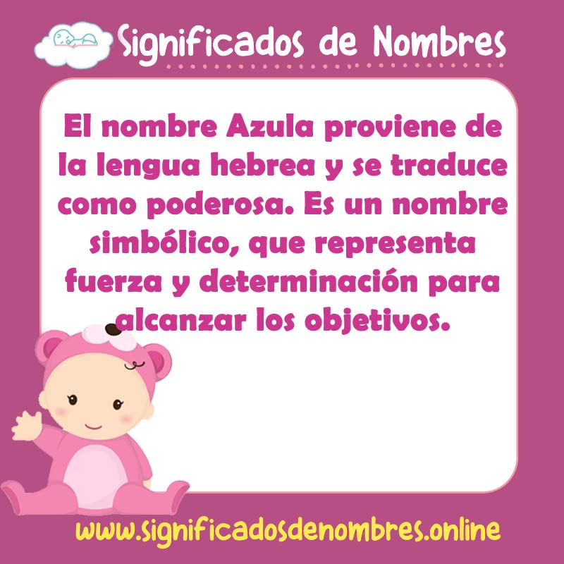 Significado y origen del nombre Azula