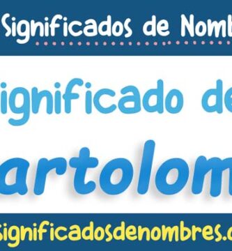 Significado de Bartolome