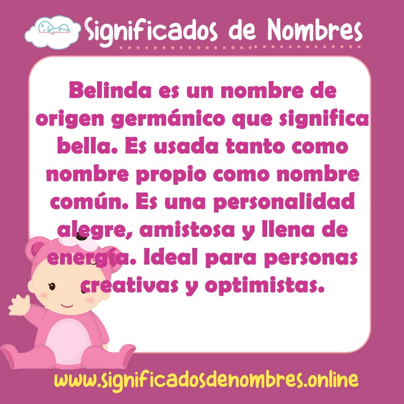 Significado y origen del nombre Belinda